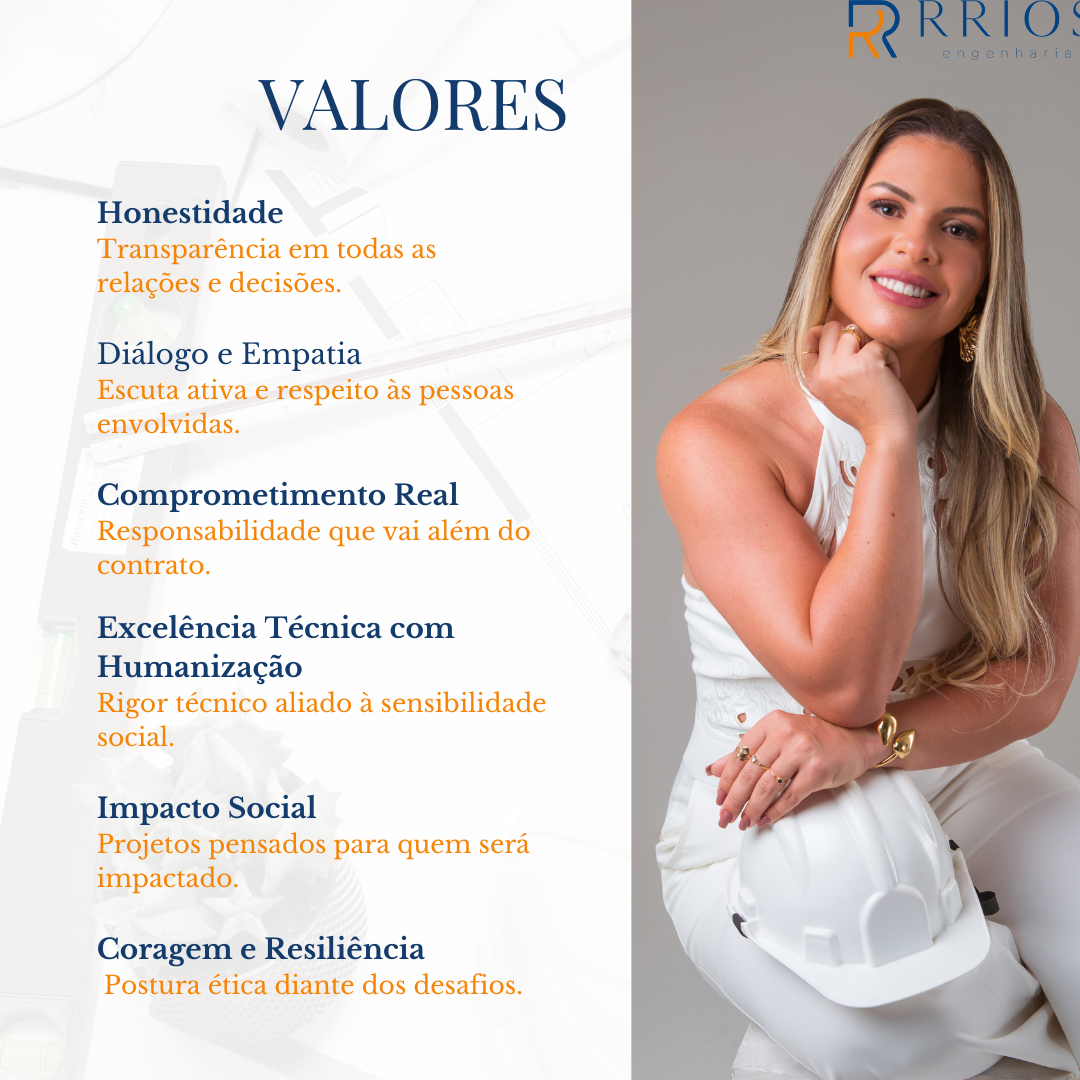 Valores da RRios Engenharia